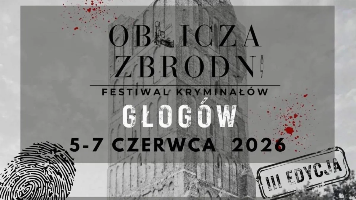 Festiwal kryminałów „Oblicza zbrodni” powraca do Głogowa