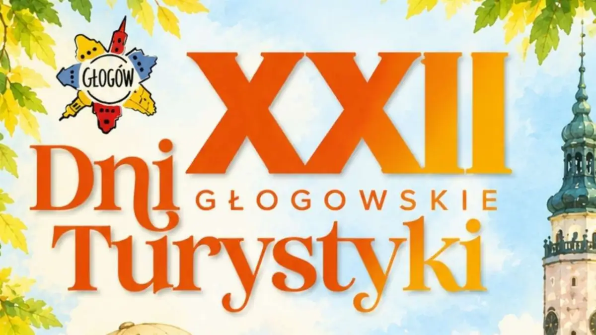 Zbliżają się Głogowskie Dni Turystyki