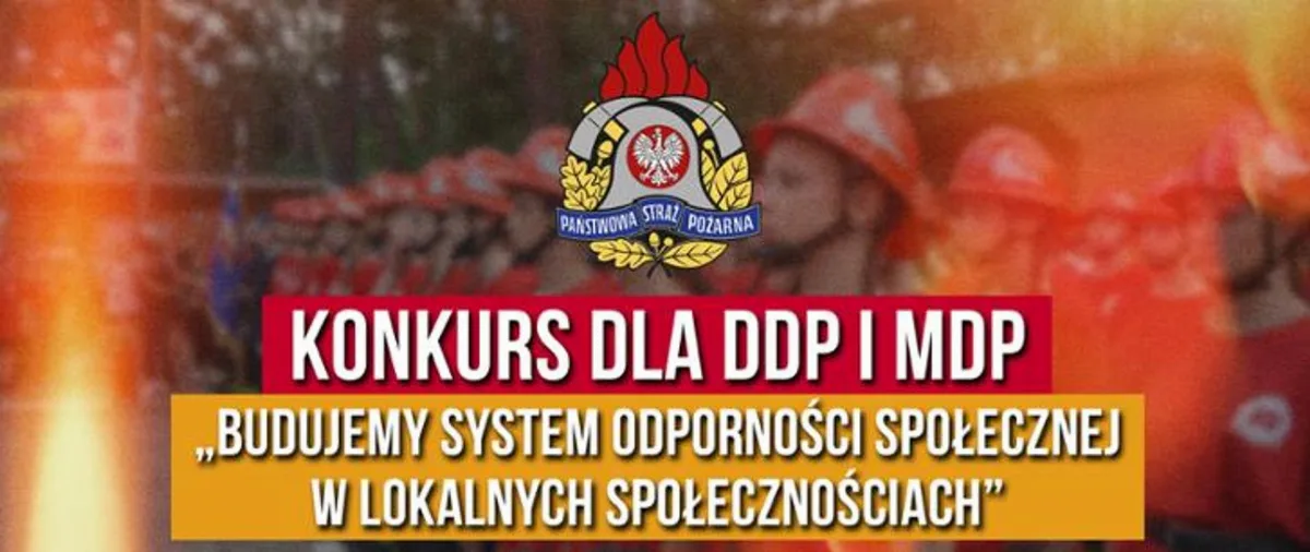 Konkurs dla Drużyn Pożarniczych: Budowanie Systemu Odporności Społecznej