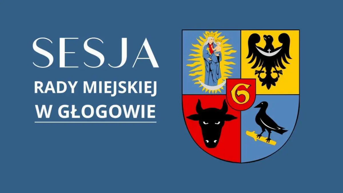 Planowana sesja Rady Miejskiej w Głogowie